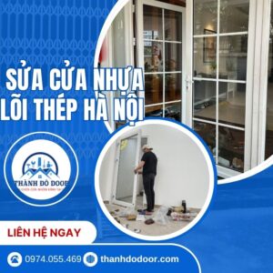 sửa cửa nhựa lõi thép hà nội