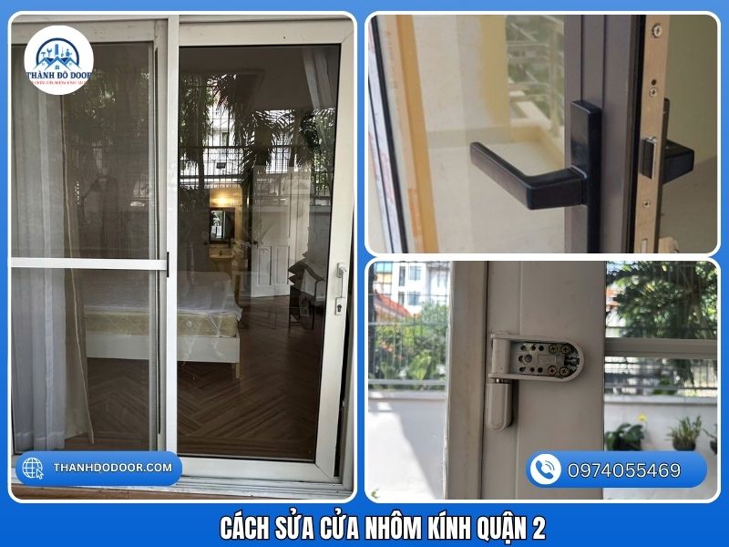 【🛠️Thợ】 Sửa Cửa Nhôm Kính Quận 2 Chuyên Sâu 4 sửa cửa nhôm kính bị xệ Quận 2