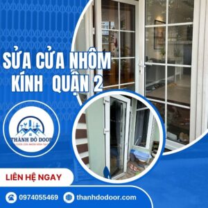 sửa cửa nhôm kính quận 2