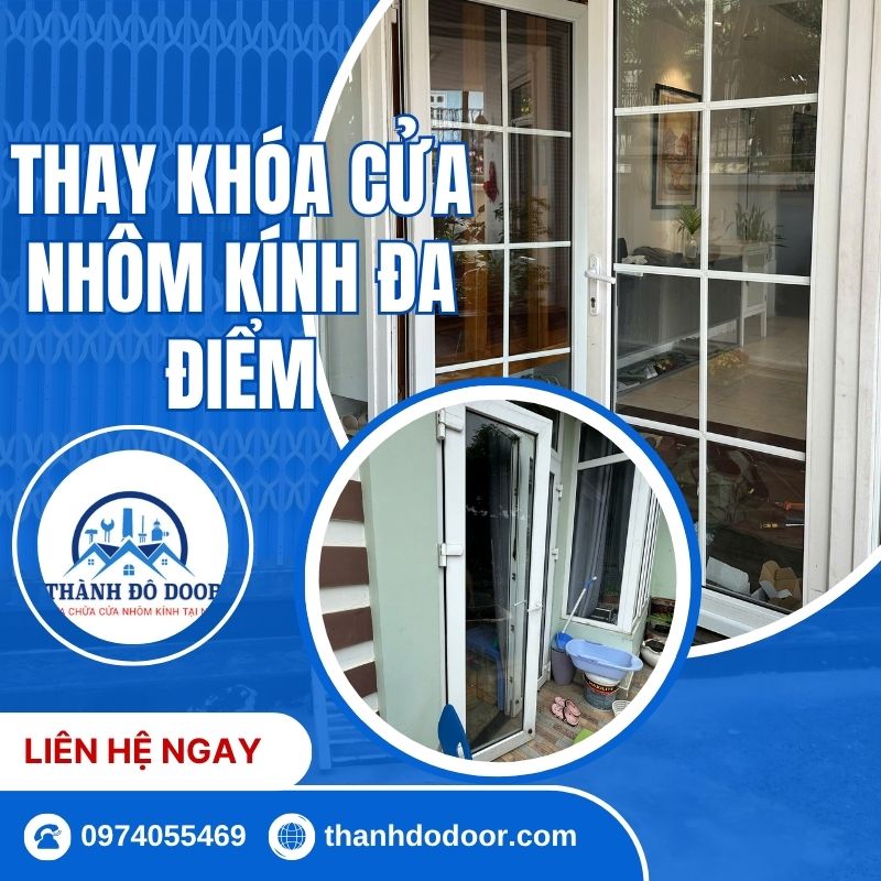 thay khóa cửa nhôm kính đa điểm
