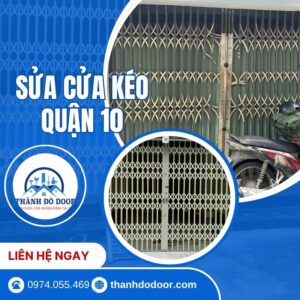sửa cửa kéo quận 10