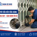 Bảo Trì Cửa Kéo Cửa Hàng: Checklist 10 Hạng Mục Quan Trọng 37 01 bao tri ray cua keo cua hang