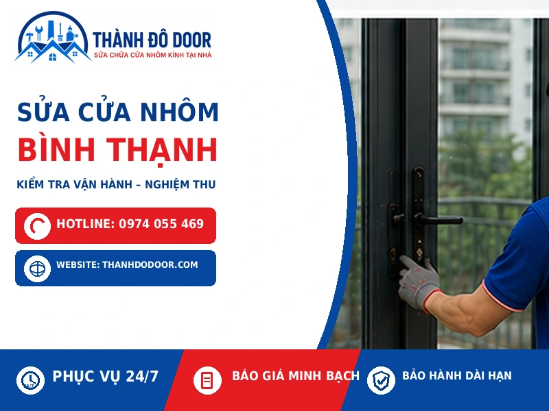 Sửa Cửa Nhôm Bình Thạnh: Sửa Cửa Xệ, Kẹt, Hỏng Khóa 4 04 sua cua nhom binh thanh kiem tra nghiem thu